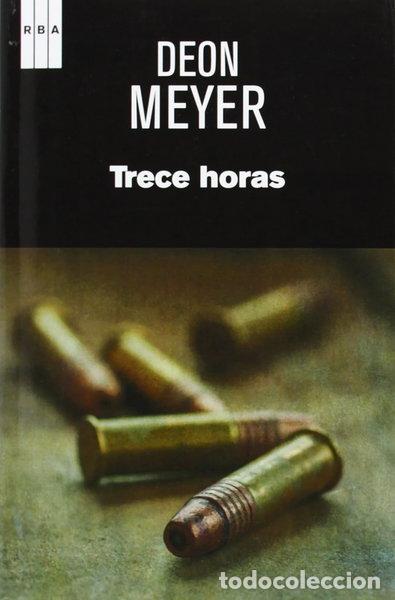 Libri di seconda mano: Trece horas- 9788490561027