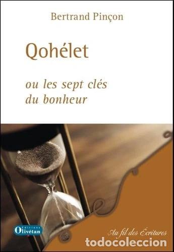Libros: Qoh&eacute;let ou les sept cl&eacute;s du bonheur- 9782354792169