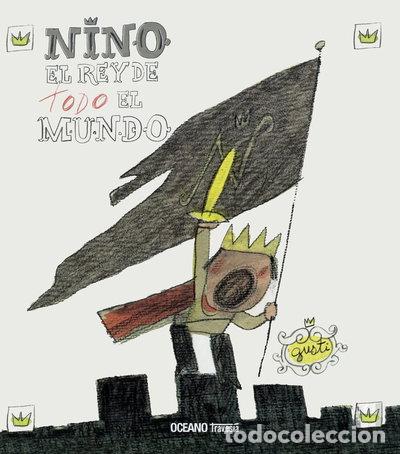 Libri di seconda mano: Nino, el rey de todo el mundo- 9786074002607