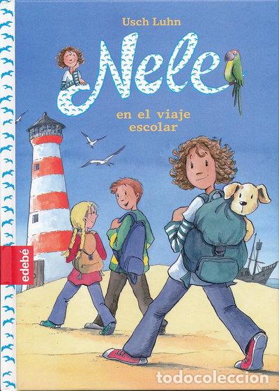 B&uuml;cher: Nele en el viaje escolar- 9788468324876