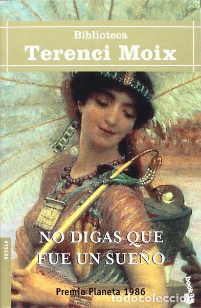 B&uuml;cher: No digas que fue un sue&ntilde;o- 9788408065081