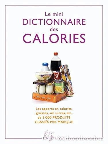 books: Le mini dictionnaire des calories- 9782035843609
