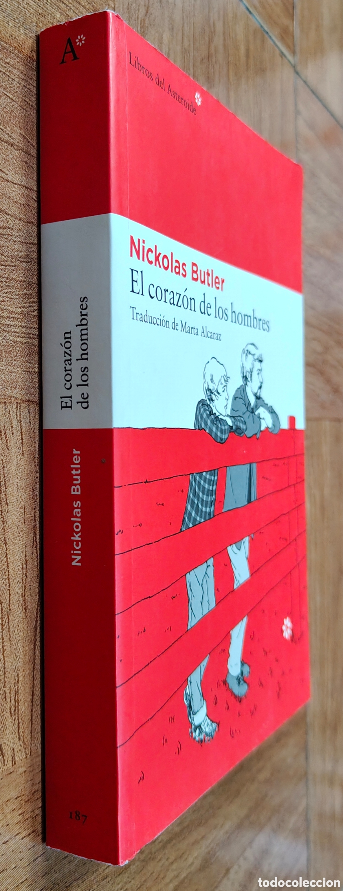 Libros: El Coraz&oacute;n de los Hombres � Asteroide - Nickolas Butler - Foto 1