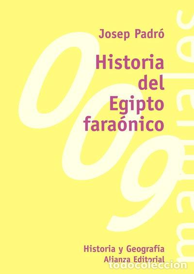 Libros: Historia del Egipto fara&oacute;nico- 9788420681900