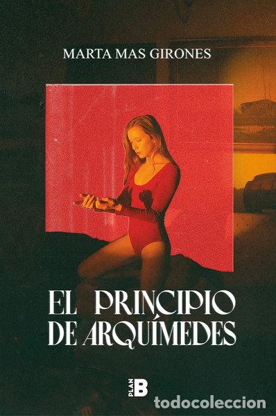Libros: El principio de Arqu&iacute;medes- 9788418051111 - Foto 1