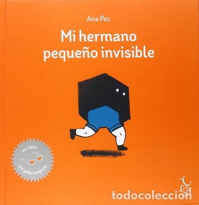 Libros: Mi hermano peque&ntilde;o invisible- 9788494417207