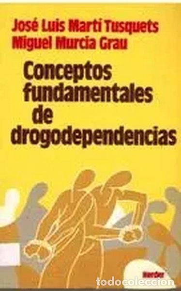 Livros em segunda m&atilde;o: Conceptos fundamentales de drogodependencias- 9788425416279