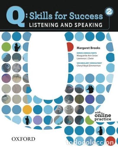 books: Q Skills for Success Listening & Speaking 2 Student Book- 9780194756112