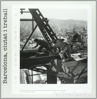 Libri di seconda mano: Barcelona, ciutat i treball al segle XX- 9788476094952