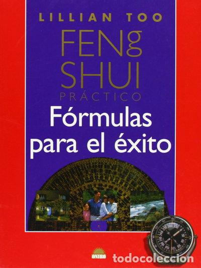 Libros: Feng Shui Pr&aacute;ctico: F&oacute;rmulas para el &eacute;xito- 9788495456137
