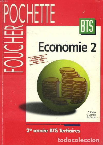 Libri di seconda mano: &Eacute;conomie 2e ann&eacute;e, BTS tertiaires- 9782216036745