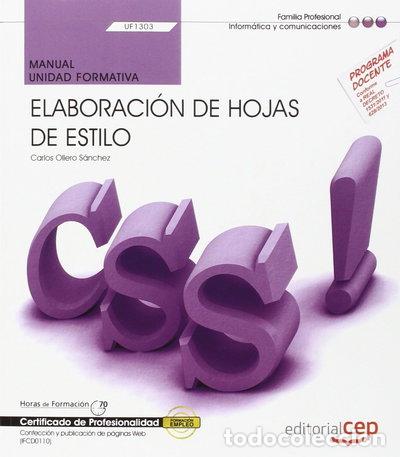 Libri di seconda mano: Elaboraci&oacute;n de hojas de estilo (UF1303)- 9788468152097