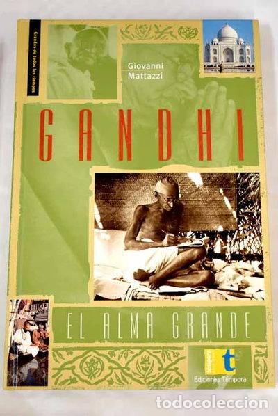 Libros: Gandhi, el alma grande- 9788495906311