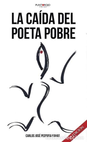 Livros em segunda m&atilde;o: La ca&iacute;da del poeta pobre- 9788417808150