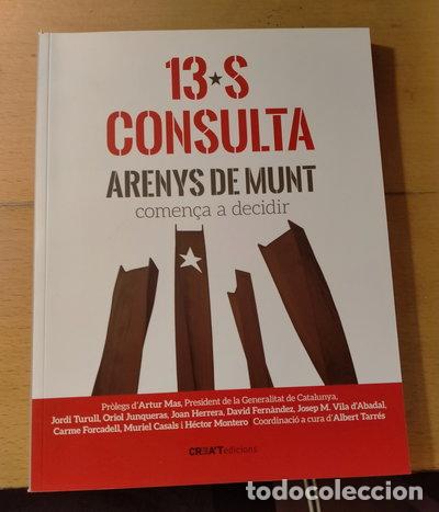 Libros: 13S Consulta: Arenys de Munt comen&ccedil;a a decidir- 9788494277214