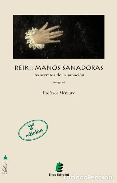B&uuml;cher: Reiki: Manos Sanadoras- 9788489995208