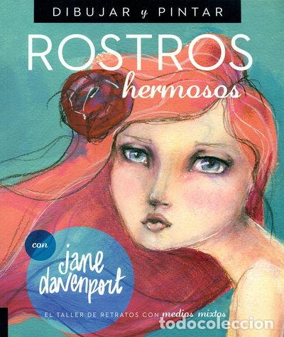 Libros: Dibujar y Pintar Rostros Hermosos- 9788415053583