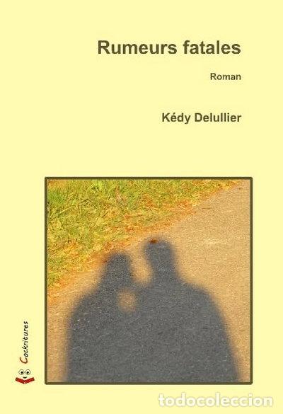 Libros: Rumeurs fatales- 9782954341910 - Foto 1