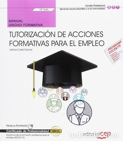 Libros: Manual. Tutorizaci&oacute;n de acciones formativas para el empleo- 9788468177458