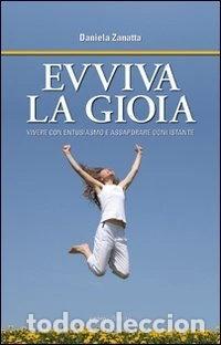 Libri di seconda mano: Evviva la gioia- 9788896900000