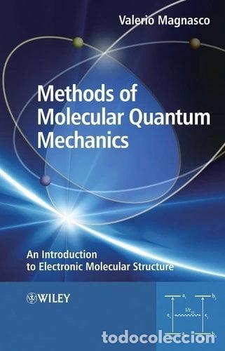 Libros: Methods of Molecular Quantum Mechanics- 9780470684412 - Foto 1