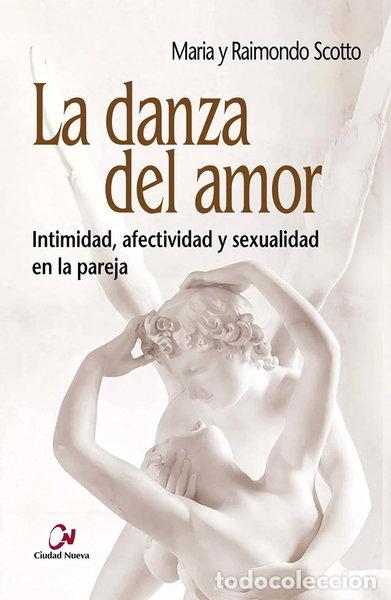 Livros em segunda m&atilde;o: La danza del amor- 9788497154949