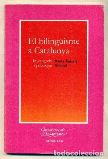 Livros em segunda m&atilde;o: El biling&uuml;isme a Catalunya- 9788472221574