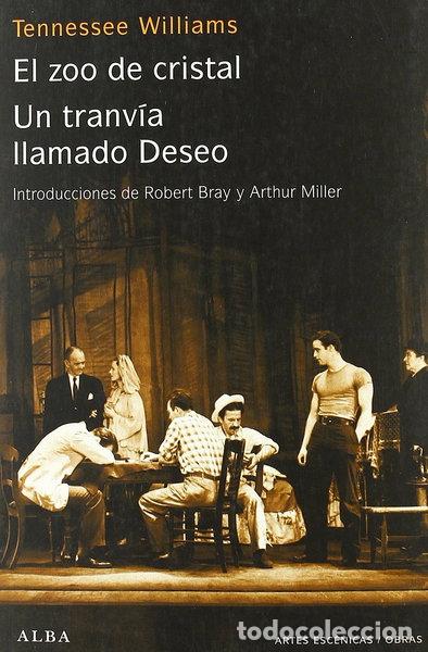 B&uuml;cher: Un tranv&iacute;a llamado Deseo / El zoo de cristal- 9788484283317