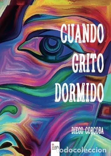 Livros em segunda m&atilde;o: Cuando grito dormido- 9788491405931