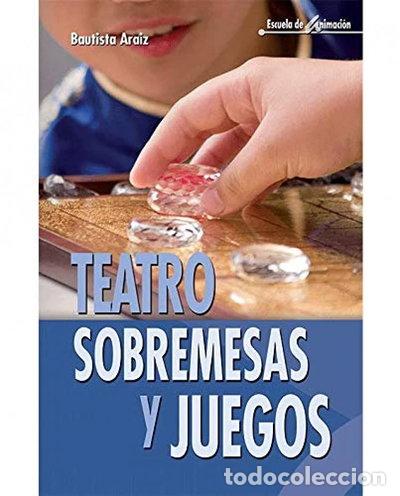 Libros: Teatro, sobremesas y juegos- 9788483163757