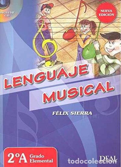 Libri di seconda mano: Lenguaje Musical, 2A Grado Elemental- 9788438712733