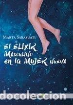Livres: El elixir masculino en la mujer nueva- 9788494712432