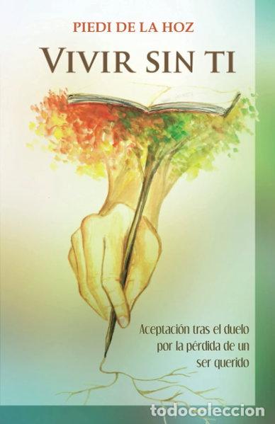 Libros: Vivir sin ti- 9788409309689 - Foto 1