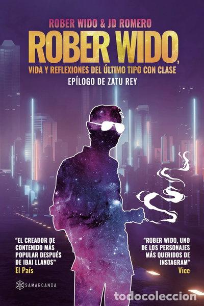 Livres: Rober Wido, vida y reflexiones del &uacute;ltimo tipo con clase- 9788412625547