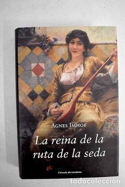 books: La reina de la ruta de la seda- 9788467258608