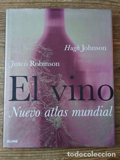 B&uuml;cher: El vino. Nuevo atlas mundial- 9788480764575
