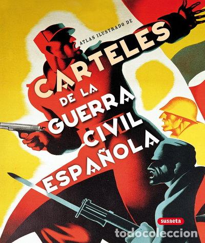 Libri di seconda mano: Carteles de la Guerra Civil Espa&ntilde;ola- 9788467704136