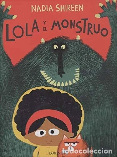 Libros: Lola y el monstruo- 9788417074449 - Foto 1