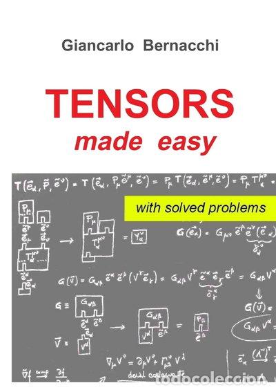B&uuml;cher: Tensors Made Easy with Solved Problems- 9781326292539