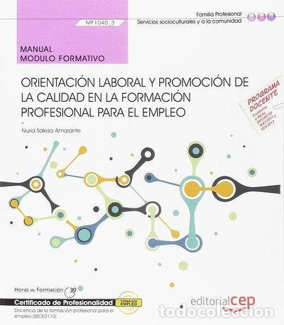 books: Manual. Orientaci&oacute;n laboral y promoci&oacute;n de la calidad en la formaci&oacute;n profesi...- 9788468191119