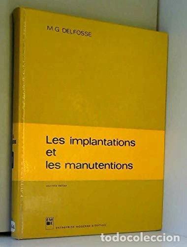 Livres: Les implantations et les manutentions- 9782704401512