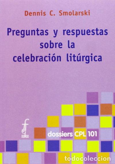 books: Preguntas y respuestas sobre la celebraci&oacute;n lit&uacute;rgica- 9788474679540