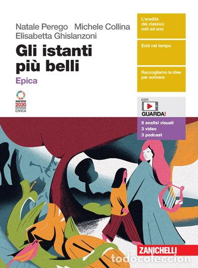 books: Gli istanti pi&ugrave; belli. Epica- 9788808577108