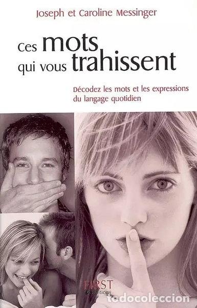 books: Ces mots qui vous trahissent- 9782754004633