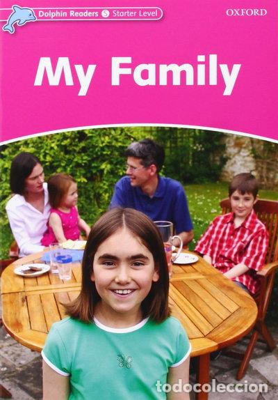 Libros: Dolphin Readers Starter. My Family- 9780194478052