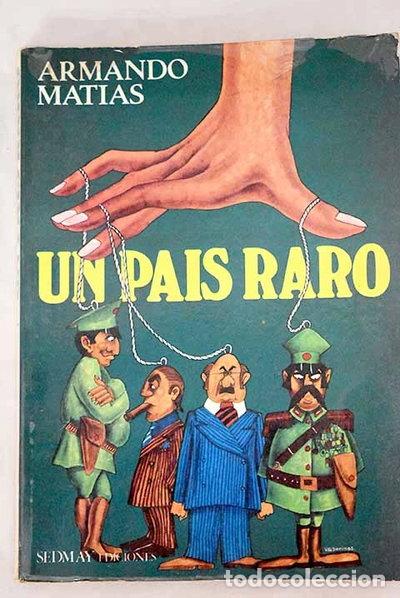 Libri di seconda mano: Un pa&iacute;s raro- 9788473801874