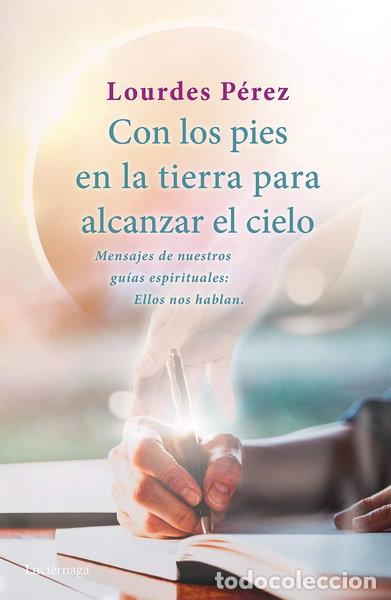 Libros: Con los pies en la tierra para alcanzar el cielo- 9788418015502