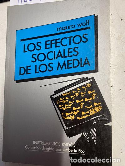 Libros: Los efectos sociales de los media- 9788449300417