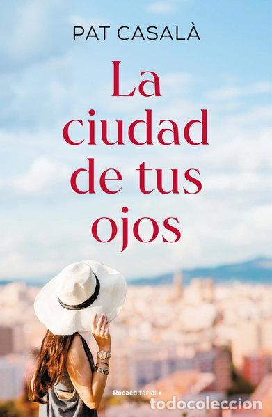 Libros: La ciudad de tus ojos- 9788419449979
