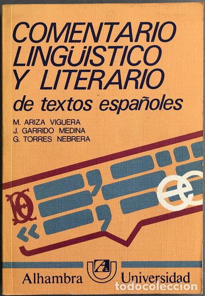 Libros: Comentario ling&uuml;&iacute;stico y literario de textos espa&ntilde;oles- 9788420507781